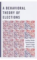 Behavioral Theory of Elections