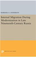 Internal Migration During Modernization in Late Nineteenth-Century Russia