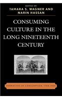 Consuming Culture in the Long Nineteenth Century