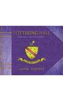Tottering Hall