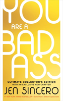 You Are a Badass(r) (Ultimate Collector's Edition)
