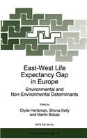 East-West Life Expectancy Gap in Europe