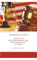 Adversity and Justice