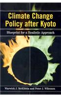 Climate Change Policy after Kyoto