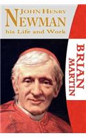 John Henry Newman-His Life and Work