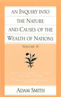 Inquiry Into the Nature and Causes of the Wealth of Nations (Vol. 2)