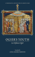 Ogier's Youth (Les Enfances Ogier)