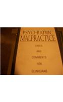 Psychiatric Malpractice