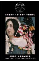 Every Secret Thing: (English)
