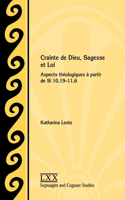 Crainte de Dieu, Sagesse et Loi: Aspects théologiques à partir de Si 10,19-11,6