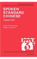 Spoken Standard Chinese, Volume One