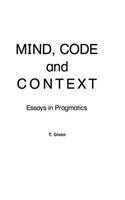 Mind, Code and Context