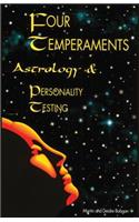 Four Temperaments, Astrology, and Personality Testing