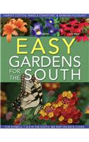 Easy Gardens for the South