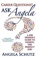Career Questions? Ask Angela