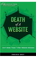 Death of A Website