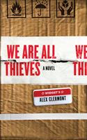 We Are All Thieves