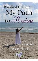 My Path to Praise