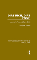 Dirt Rich, Dirt Poor