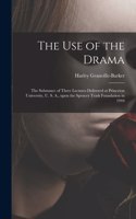 Use of the Drama