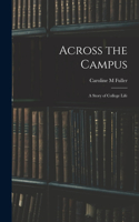 Across the Campus