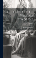 Comedies of William Congreve; Volume I