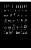Not A Hugger Cactus Journal