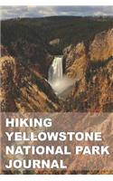 Hiking Yellowstone National Park Journal