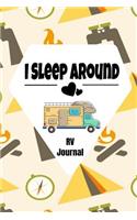 I Sleep Around RV Journal