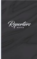 Reporters Notes: Journalist Notepad Journal Planner; Interview Sheets For Taking Note in the Field; For Teens and Adults; 5" x 8" 100 Pages