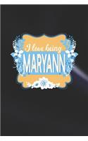 I Love Being Maryann