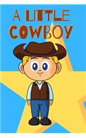A Little Cowboy