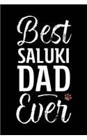 Best Saluki Dad Ever: Dog Dad Notebook - Blank Lined Journal for Pup Owners