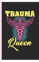 Trauma Queen