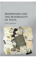 Modernism and the Materiality of Texts: (Hardcover)