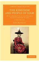 Kingdom and People of Siam 2 Volume Set