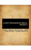 Luciani Samosatensis Opera, Volume 2