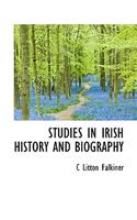 Studies in Irish History and Biography: (English)
