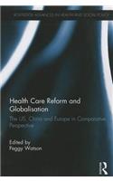 Health Care Reform and Globalisation