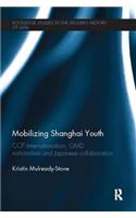 Mobilizing Shanghai Youth