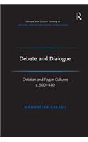 Debate and Dialogue