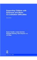 Supporting Children with Dyspraxia and Motor Co-Ordination Difficulties