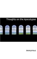 Thoughts on the Apocalypse