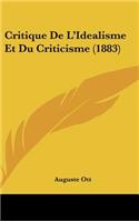 Critique de L'Idealisme Et Du Criticisme (1883)