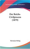 Der Reichs-Civilprocess (1879)