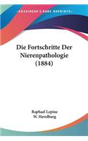 Fortschritte Der Nierenpathologie (1884)