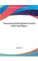 Transactions of the Supreme Council of the 33rd Degree