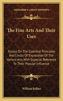The Fine Arts And Their Uses