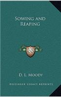 Sowing and Reaping