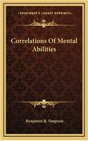 Correlations of Mental Abilities